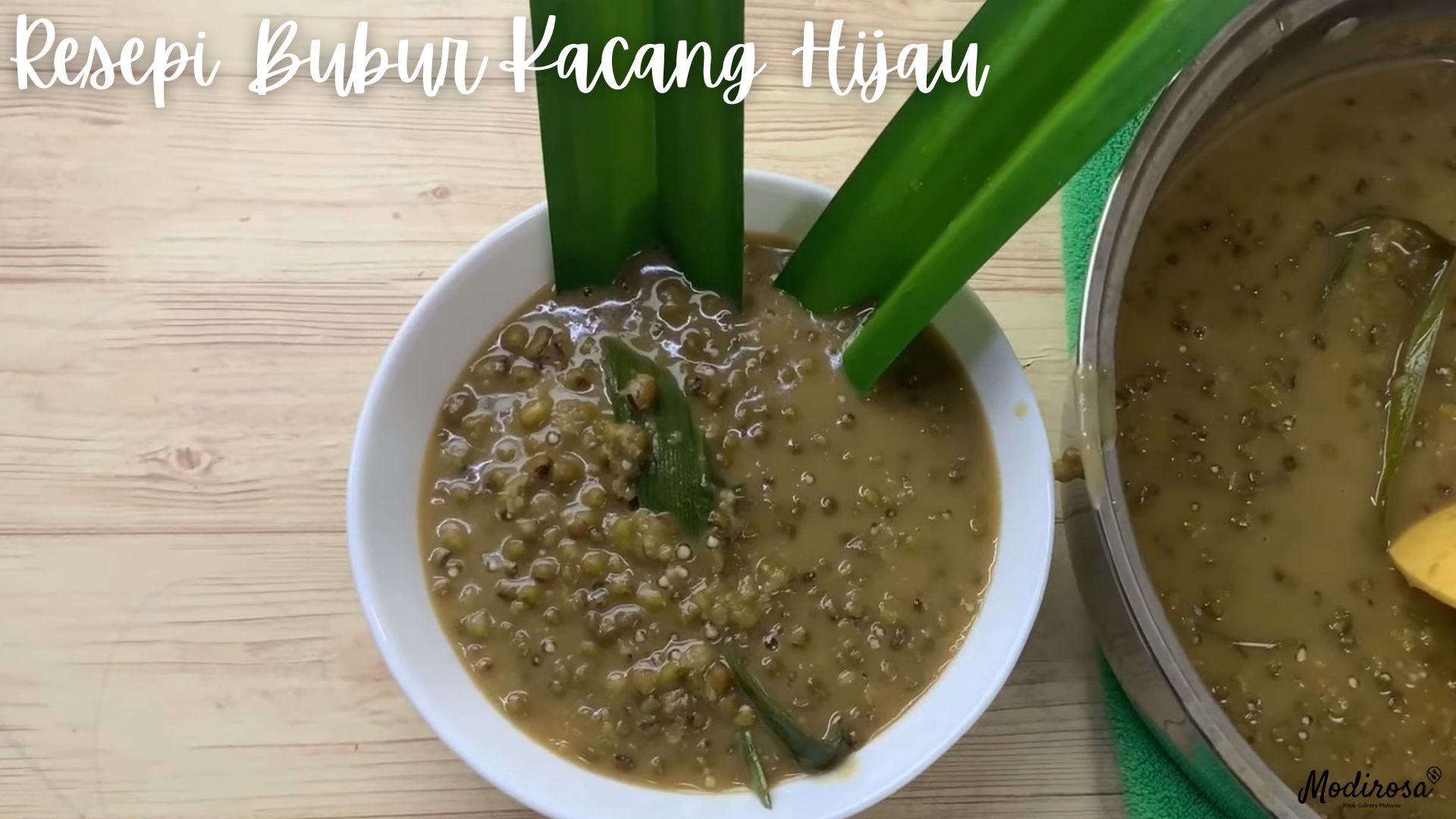 √ Jom Cuba! 5 Resepi Bubur Kacang Hijau Mudah & Sedap - Modirosa